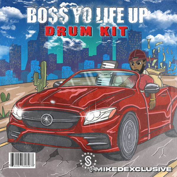 Bo$$ Yo Life Up (Drum Kit)
